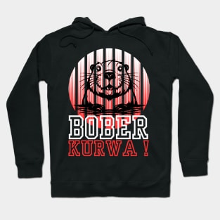 bober kurwa Hoodie